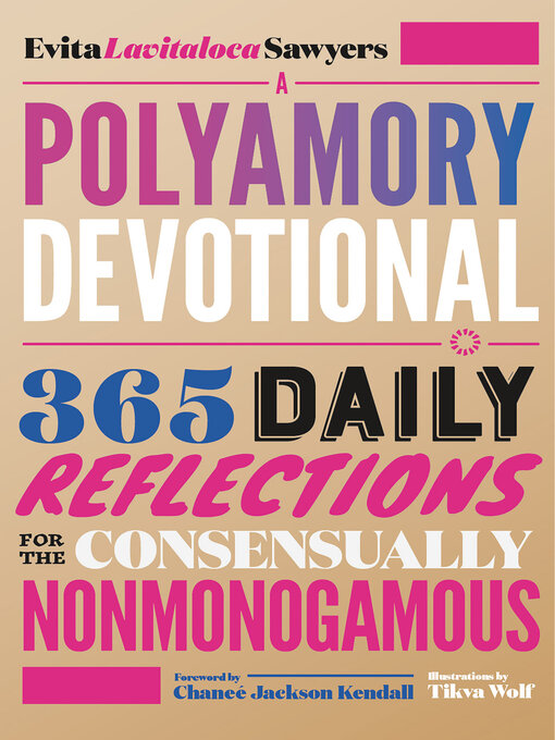 Title details for A Polyamory Devotional by Evita "Lavitaloca" Sawyers - Available